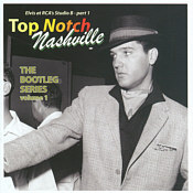 Top Notch Nashville - Elvis At RCA's Studio B - Part 1 - Fanclub CDs - Elvis Presley CD