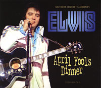 April Fool's Dinner - Elvis Presley Bootleg CD