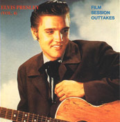 Film Session Outtakes - Elvis Presley Vol.4 - Elvis Presley Bootleg CD