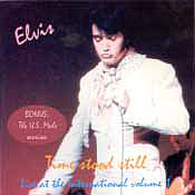   Live At The International Volume 1 - Time Stood Still - Elvis Presley Bootleg CD