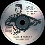 Love Letters From Me To You - Elvis Presley Bootleg CD