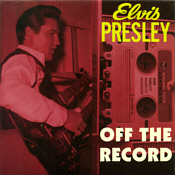 Off The Record - Elvis Presley Bootleg CD