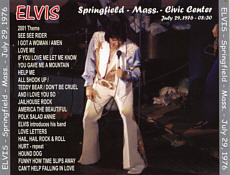 Springfield - Mass. - Civic Center - July 29, 1976 - Elvis Presley Bootleg CD