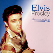 Because Of Love Vol.1 - Elvis Presley Bootleg CD