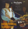 Bicentennial SuperstarVolume 3 - Elvis Presley Bootleg CD