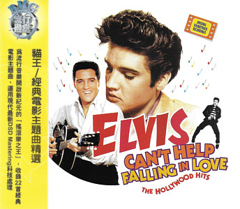 Can't Help Falling In Love - The Hollywood Hits - Taiwan 2003 - BMG 07863 65138-2 - Elvis Presley CD