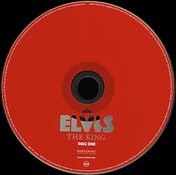 Disc 1 - Elvis The King - Sony/BMG 88697118042 - Australia 2007