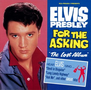 For The Asking - The Lost Album - Australia 1992 - ND 90513 - Elvis Presley CD