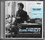If I Can Dream - Elvis Presley with the Royal Philharmonic Orchestra - Taiwan 2015 - Sony Music 88875084952 - Elvis Presley CD