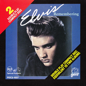 Remembering (Pair) - USA 1990 - BMG PDC2-1037 - Elvis Presley CD