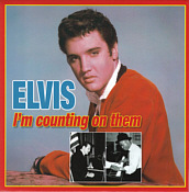 I'm Counting On Them - Culture Factory / VPI - Elvis Presley CD