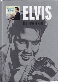 His Hand In Mine - El Rey Del Rock - Spain 2009 - Elvis Presley CD