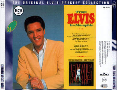 From Elvis In Memphis - The Original Elvis Presley Collection Vol. 31 - EU 1996 - BMG SP 5031 - Elvis Presley CD