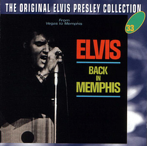 Back In Memphis - The Original Elvis Presley Collection Vol. 33 - EU 1996 - BMG SP 5033 - Elvis Presley CD