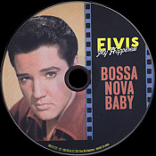 Bossa Nova Baby - Elvis My Happiness - Elvis Presley  Fanclub CD - Elvis My Happiness - Elvis Presley  Fanclub CD