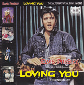 Loving You - The Alternative Album - Treat Me Nice Fanclub - Elvis Presley  Fanclub CD