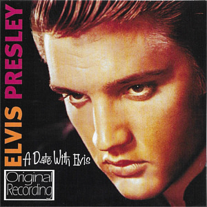 A Date With Elvis (Original Recording) - Hallmark Music - Elvis Presley CD
