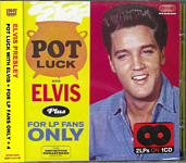 Pot Luck With Elvis plus For LP Fans Only - The Definitive Remastered Edition - Hoodoo Records - Elvis Presley CD