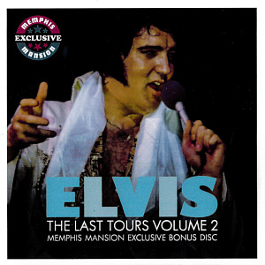 The Last Tours Vol. 2 - Bouns CD - Memphis Mansion - Elvis Presley CD