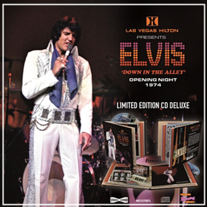 Down In The Alley - Opening Night 1974 - Memphis Recording Service (MRS) - Elvis Presley CD