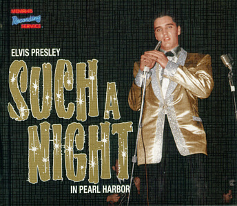 Such A Night In Pearl Harbor - Memphis Recording Service (MRS) - Elvis Presley CD
