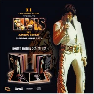 Las Vegas – The Raging Tiger- Closing Night 1974 - Memphis Recording Service (MRS) - Elvis Presley CD