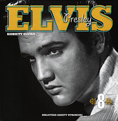 Polish Elvis books & CDs Series (CD 8 - Kobiety Elvisa - Elvis' Woman) - Elvis Presley CD