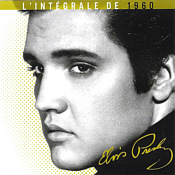 L'intgrale de 1960 - RDM Edition 2011 France CD463 - Elvis Presley CD