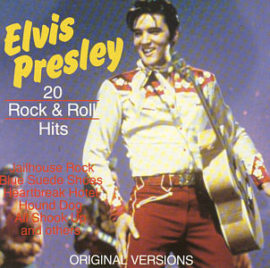 20 Rock & Roll Hits - Elvis Presley Various CDs