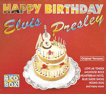 Happy Birthday (4 CD Box) - Elvis Presley Various CDs