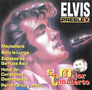 Su Mejor Concierto (Leader Music LM 238074 - 1993) - Elvis Presley Various CDs