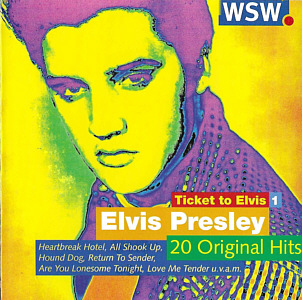 Ticket To Elvis 1 - 20 Original Hits - Elvis Presley Various CDs