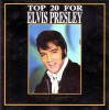 Top 20 For Elvis Presley - Elvis Presley Various CDs