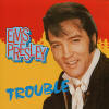 Trouble (CeDE International) - Elvis Presley Various CDs