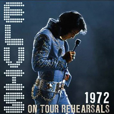 1972 On Tour Rehearsals (LP / CD / DVD) - Elvis Presley Bootleg CD
