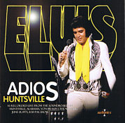Adios Huntsville - Elvis Presley Bootleg CD