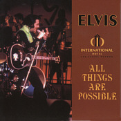 All Things A Possible (LP/CD) Diamond Anniversary Editions Resurrection - Elvis Presley Bootleg CD