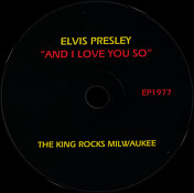 And I Love You So - Elvis Presley Bootleg CD