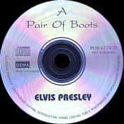 A Pair Of Boots - Elvis Presley Bootleg CD