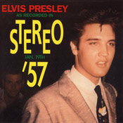 As Recorded In Stereo '57 - Elvis Presley Bootleg CD