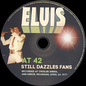Elvis At 42 Still Dazzles Fans - Elvis Presley Bootleg CD