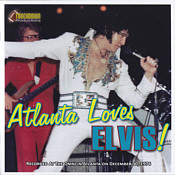 Atlanta Loves Elvis - Touchdown - Elvis Presley Bootleg CD