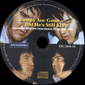 Bumps Are Gone But He's Still King! - Elvis Presley Bootleg CD