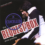 Cancelled: The Request Box - Elvis Presley Bootleg CD