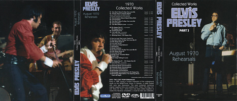 Collected Works Part 3 - August 1970 Rehearsals - Elvis Presley Bootleg CD