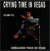 Crying Time In Vegas - Elvis Presley Bootleg CD