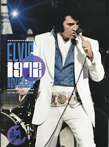 Elvis 1972 Revisited - 1972 Multitrack Collection & More - Elvis Presley Bootleg CD