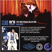 Elvis 1972 Revisited - 1972 Multitrack Collection & More - Elvis Presley Bootleg CD
