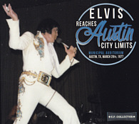 Elvis Reaches Austin City Limits - Elvis Presley Bootleg CD