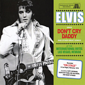 Elvis Sings Don't Cry Daddy And Other Great Songs - Elvis Presley Bootleg CD